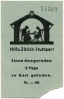 Schweiz 
 Varia 
 Lot o. J. /ND (1946). Hilfe Zürich-Stuttgart. Bons zu je 50 Rappen &quot;Einen Hungernden 5 Tage zu Gast geladen&quot;. Help Zuric...
