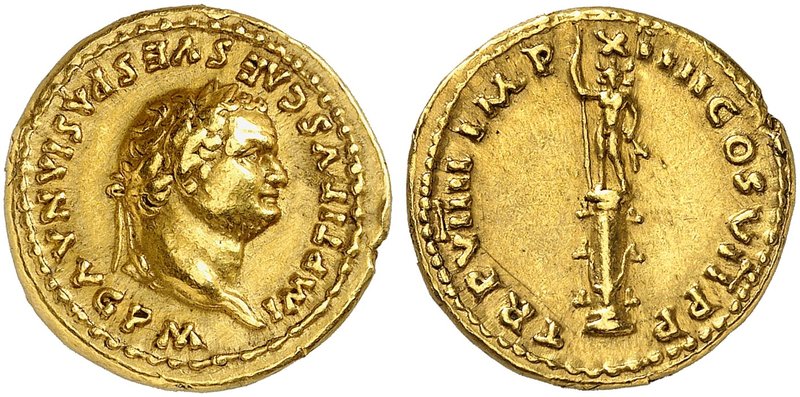 RÖMISCHE MÜNZEN. RÖMISCHE KAISERZEIT. Titus Augustus, 79 - 81. Aureus. Rev. Sols...