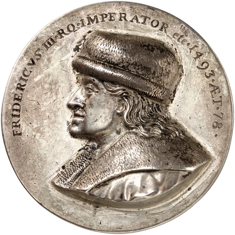 Friedrich III., 1452-1493. Einseitige Silbergußmedaille o. J. (um 1680, von Geor...