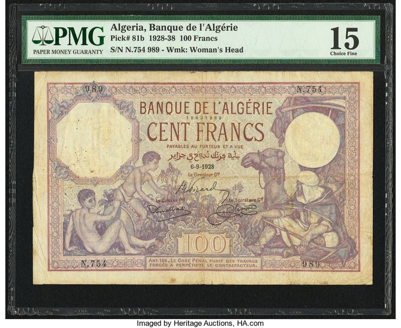 Algeria Banque de l'Algerie 100 Francs 6.9.1928 Pick 81b PMG Choice Fine 15. Pin...