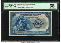 Yugoslavia National Bank 10 Dinara 1.11.1920 Pick 21a PMG About Uncirculated 55 EPQ. 

HID09801242017