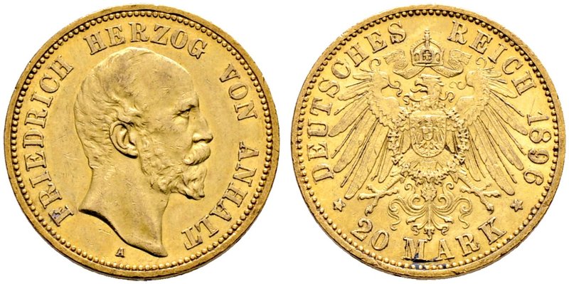 Reichsgoldmünzen. ANHALT. Friedrich I. 1871-1904. 20 Mark 1896 A. 25-jähriges Re...