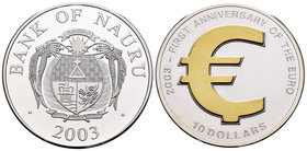 Nauru. 10 dollars. 2003. (Km-19). Ag. 31,11 g. Partial gold plated. Euro anniversary. PR. Est...40,00.