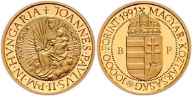 Ungarn
 10000 Forint 1991 Papst Johannes Paul II. in Ungarn. Madonna mit Kind. 6,95g. Schön 161 PP