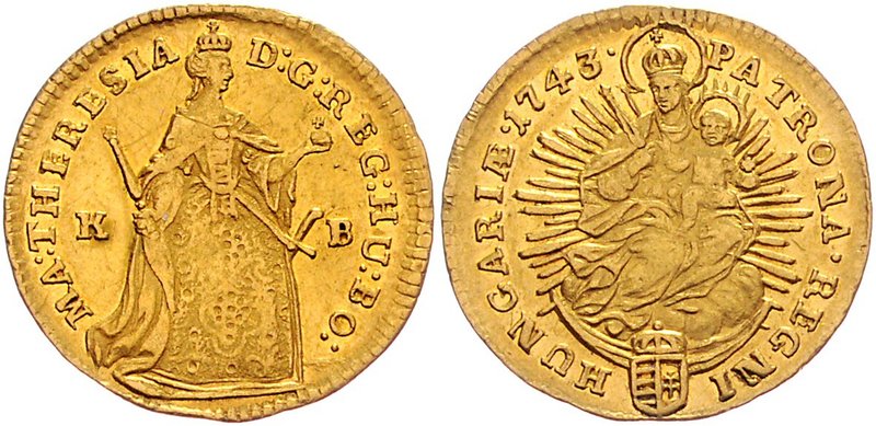 Maria Theresia 1740 - 1780
 Dukat 1743 KB Kremnitz. 3,46g. Her. 236, Eyp. 238 s...