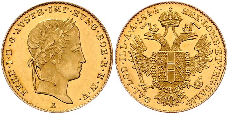 Ferdinand I. 1835 - 1848
 Dukat 1844 A Wien. 3,49g. Fr. 737 f.stgl.