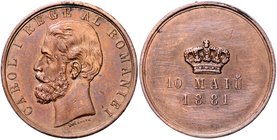 Rumänien Carol I. als König 1881-1914 Bronzemedaille 1881 (v. Kullrich) auf seine Krönung. Exemplar unserer Auktion 73 Los 847, wurde vom Bieter nicht...