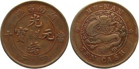China - Hunan 10 Cash 1902 - 1906
Y# 112.10; Copper 6,8g.