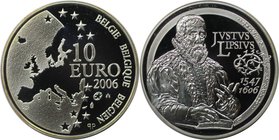 Europäische Münzen und Medaillen, Belgien / Belgium. 400. Todestag von Justus Lipsius. 10 Euro 2006, Silber. KM 255. Polierte Platte, mit Plastik Box...