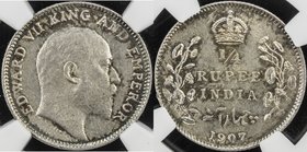 BRITISH INDIA: Edward VII, 1901-1910, AR ¼ rupee, 1907(c), KM-506, NGC graded MS62.
 Estimate: USD 50 - 70