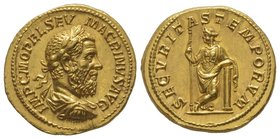 Macrinus (217-218) Aureus, Rome, 218, AU 7.23 g, Obverse : IMP C M OPEL SEV MACRINVS AVG Reverse : SECVRITAS TEMPORVM Ref : Cal 2976a, RIC IV 90 Almos...