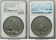 "Libertas Americana - Peace of Versailles" silver Medal 1783-Dated MS62 NGC, Betts-608. 45mm.

HID09801242017