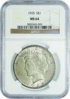United States; Peace Dollar Silver. 1925. NGC MS64. UNC. . . . KM150 toned
