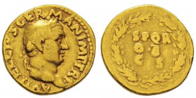 Vitellius 69 après J.-C. Aureus, Rome, 69, AU 6.87 g. Avers : À VITELLIVS GERMAN IMP P TR P Tête laurée de Vitellius à droite. Revers : S P Q R / O B ...