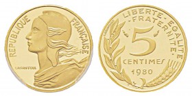France, Piéfort or de 5 Centimes Marianne, 1980, AU 8.7 g. 920‰ Ref : Taill.22.P3, KM#P658 Conservation : PCGS SP68 Quantité : 137 ex. Rare.