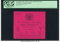 Coronation of Her Majesty Queen Elizabeth II Ticket 2.6.1953 in PCGS Holder. 

HID09801242017