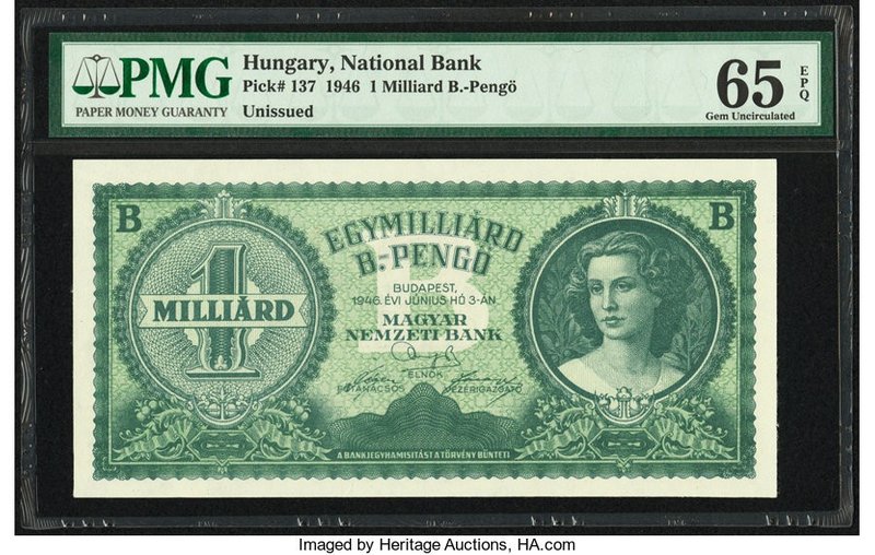 Hungary Hungarian National Bank 1 Milliard B-Pengo 3.6.1946 Pick 137 PMG Gem Unc...