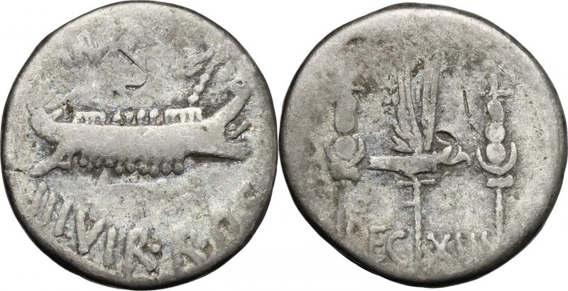 Marcus Antonius.AR Denarius, Uncertain mint, 32-31 BC.D/ Galley.R/ Aquila betwee...