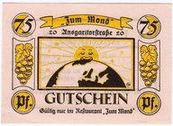 Banknoten
Deutsches Notgeld und KGL
Bremen
Theo Schmetz, Restaurant "Zum Mond". 75 Pfennig o.J., rosa Papier.
I