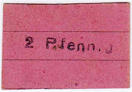 Banknoten
Deutsches Notgeld und KGL
Kirchheim-Teck (Württemberg)
2 Pfennig (1...