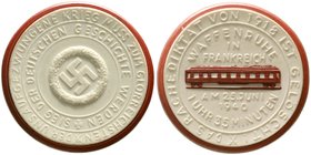 Medaillen
Porzellanmedaillen
Deutsches Reich
München: Waffenruhe in Frankreich 1940 weiß, Rand und Eisenbahnwagen rotbraun.
vorzüglich, selten