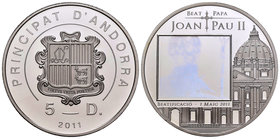 Andorra. 5 diners. 2011. (Km-324). Ag. 20,00 g. Hologram. Juan Pablo II. PR. Est...30,00.