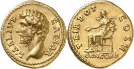 EMPIRE ROMAIN. Aelius (136-138). Aureus 137, Rome. Av. Buste nu à gauche. Rv. La Concorde assise à gauche. Cal. 1445. 7,26 grs. Rare. TTB à Superbe