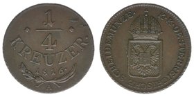 Kaisertum Österreich
Kaiser Franz I.

1/4 Kreuzer 1816 A
Frühwald 548, 2,31 Gramm, stfr, Schrötlingsfehler