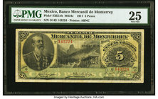 Mexico Banco Mercantil de Monterrey 5 Pesos 27.7.1911 Pick S352Ab M424c PMG Very Fine 25. 

HID09801242017
