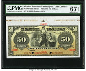 Mexico Banco de Tamaulipas 50 Pesos ND (1902-14) Pick S432s M523s Specimen PMG Superb Gem Unc 67 EPQ. 

HID09801242017