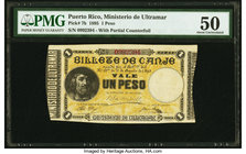 Puerto Rico Ministerio de Ultramar 1 Peso 17.8.1895 Pick 7b PMG About Uncirculated 50. 

HID09801242017