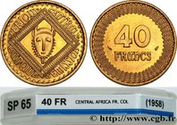 CENTRAL AFRICA
Type : Épreuve de 40 Francs de Delannoy 
Date : 1958 
Mint name / Town : Paris 
Quantity minted : 33 
Metal : bronze-aluminium 
Diamete...