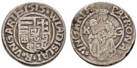 Ausländische Münzen und Medaillen 
 Ungarn 
 Wladislaw II. Jagiello 1490-1516 
 Dickabschlag vom Denar ( Piedfort ) 1515. Münzzeichen K-G. Huszar 8...