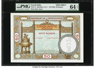 French India Banque de l'Indochine 50 Rupees / Roupies ND (1936) Pick 7s Specimen PMG Choice Uncirculated 64 EPQ. A second, lovely example of this inc...
