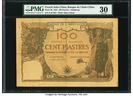 French Indochina Banque de l'Indo-Chine, Haiphong 100 Piastres 1.9.1925 Pick 20 PMG Very Fine 30. A rarely seen Haiphong type, and the final date of i...