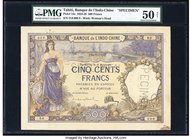 Tahiti Banque de l'Indochine 500 Francs 1.8.1923 Pick 13s Specimen PMG About Uncirculated 50 Net. A pleasing Specimen with deep violet inks. This exam...