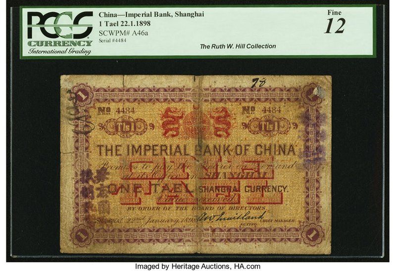 China Imperial Bank of China, Shanghai 1 Tael 22.1.1898 Pick A46a S/M#C293-2a PC...