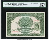 Burma Union Bank 100 Rupees ND (1953) Pick 41s Specimen PMG Superb Gem Unc 67 EPQ. The highest denomination from the second issue of an independent Bu...