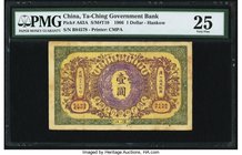 China Ta Ching Government Bank, Hankow 1 Dollar 1.9.1906 Pick A63A S/M#T10 PMG Very Fine 25. A rare, fully issued example of this Hankow branch releas...