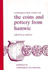Andrews P., Southampton Finds Volume One - The Coins and Pottery from Hamwic. Southampton, 1988. Softcover, 132pp., 9 b/w plates. Very fine condition