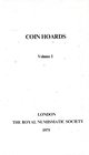 Coin Hoards. 7 volumes, published by the Royal Numismatic Society, London 1975-1985. Hardcover, 1472pp., b/w illustrations, English. Greek, Roman, Byz...