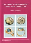 Cuddeford M.J., Cleaning and Restoring Coins and Artefacts. Mount Publications, Chelmsford 1995. Softcover, 40pp., b/w illustrations in text. Very fin...