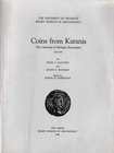 Haatvedt R.A., Peterson E.E., Coins from Karanis. The University of Michigan Excavations 1924-1935. Kelsey Museum of Archaeology, 1964. Catalogue of c...