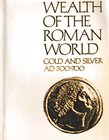 Kent J.P.C. Kent, Painter K.S., Wealth of the Roman World – Gold and Silver AD 300-700. British Museum Publications, London 1977. Catalogue of the exh...