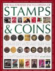 MacKay J., The Illustrated Encyclopedia of Stamps & Coins. Hermes House, London 2007. Softcover, 512pp., colour illustrations, over 6000 stamps and co...