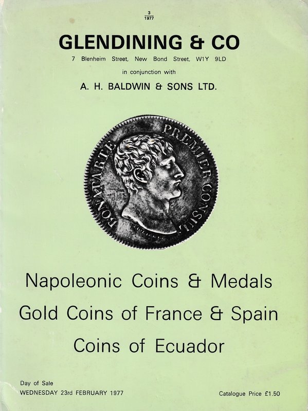 Glendining & Co. and A.H. Baldwin & Sons, Napoleonic Coins & Medals, Gold Coins ...