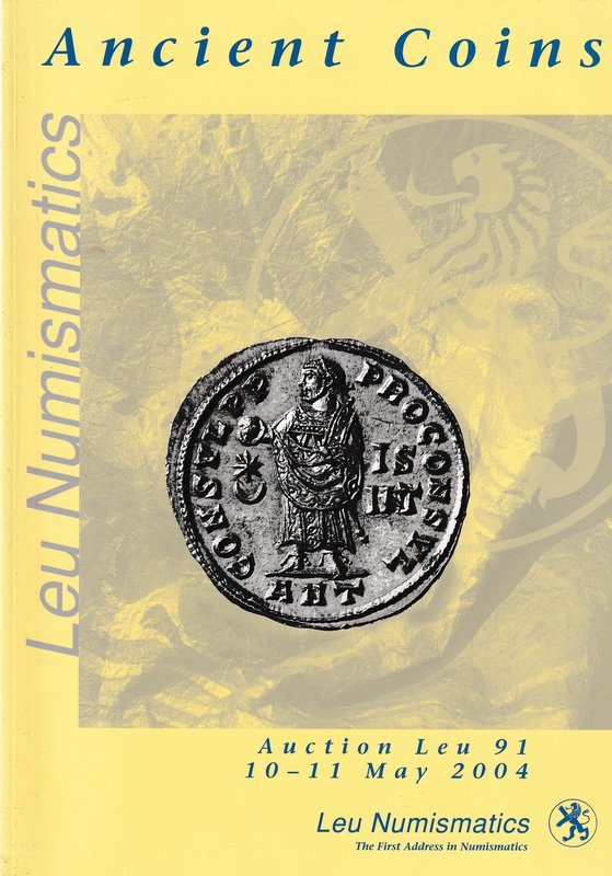 Leu Numismatics, Greek Coins. Auction 91. Zurich, 10-11 May, 2004. Softcover, 10...