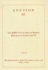NAC – Numismatica Ars Classica, The RBW Collection of Roman Republican Coins Part II. Auction no. 63. Zurich, 17 May 2012. Hardcover, 608 lots, colour...