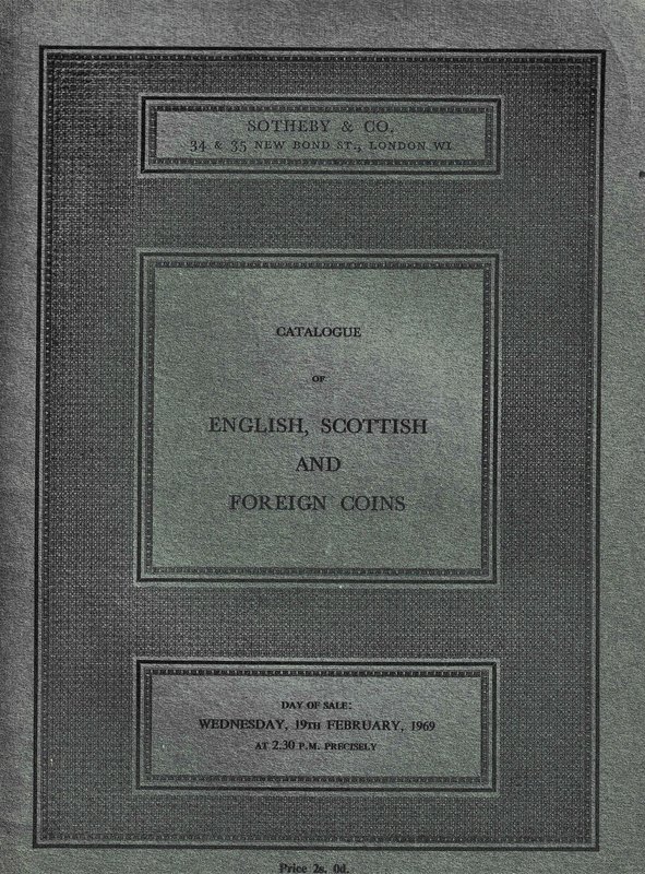 Sotheby’s. English, Scottish and Foreign Coins. In Gold and Silver, including a ...