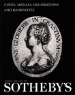 Sotheby’s. Coins, Medals, Decorations and Banknotes. London, 2-3 May 2001. Softcover, 1143 lots, b/w plates. Good condition
